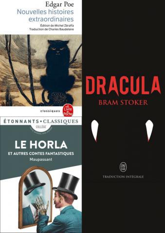 Dracula, Le Horla et Nouvelles histoires extraordinaires