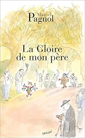 La Gloire de mon père
