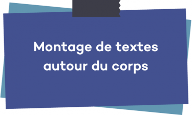 Montage de textes corps