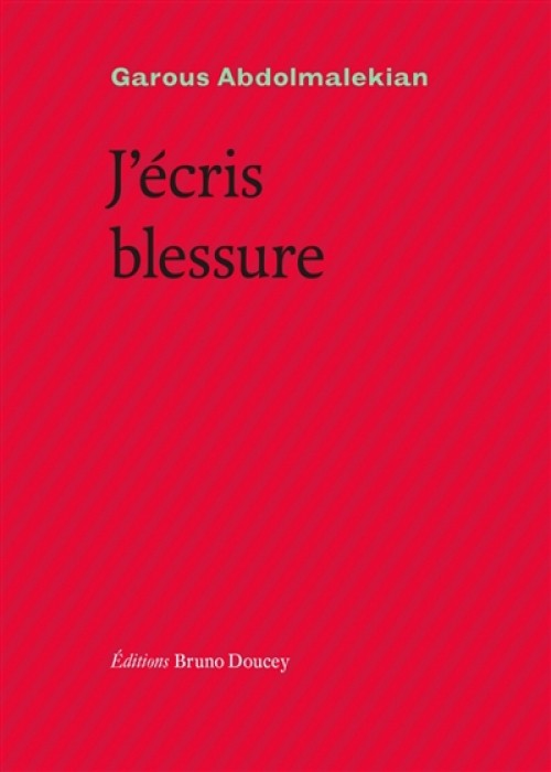 J'écris blessure