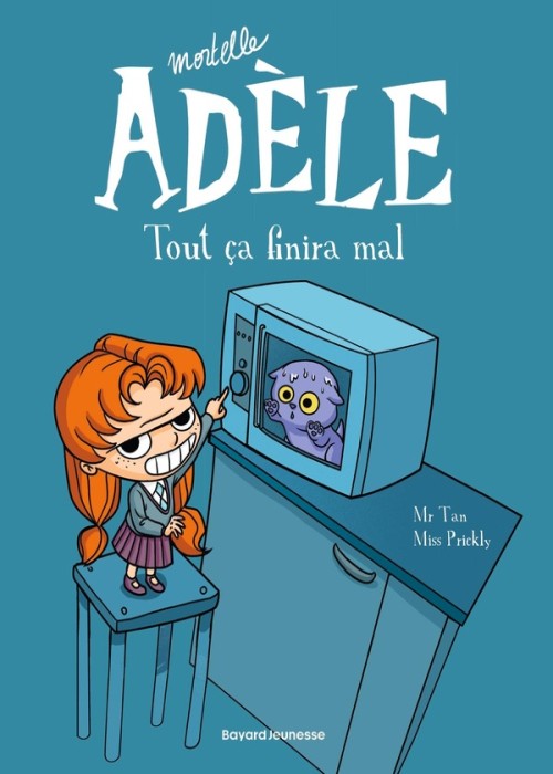 Antoine Dole.Miss Prickly - Mortelle Adèle