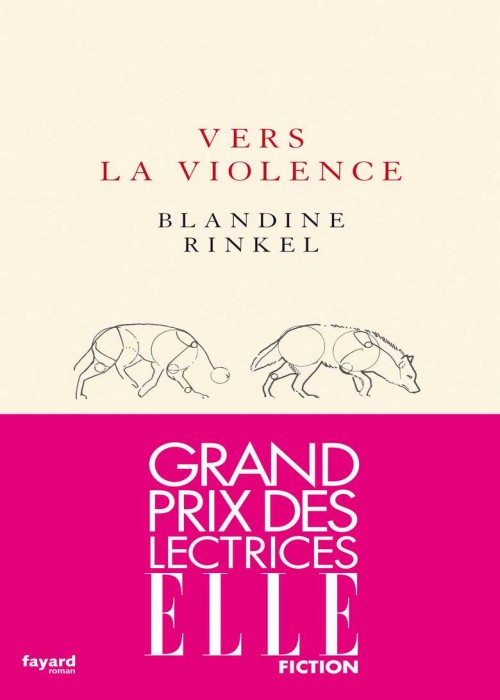 Blandine Rinkel - Vers la violence