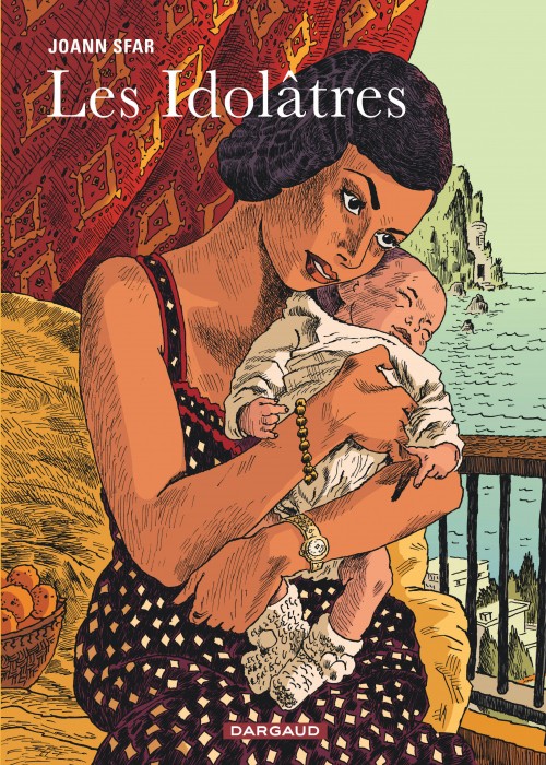 Joann Sfar - Les Idolâtres