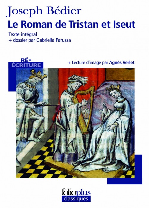 Joseph Bédier - Tristan et Iseut