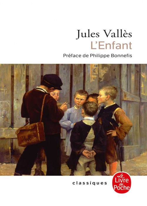 Jules Vallès - L'Enfant