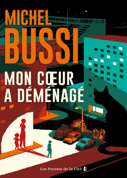 Michel Bussi - Mon coeur a déménagé