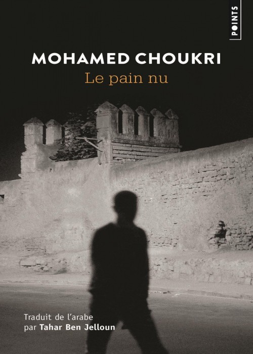 Mohamed Choukri - Le pain nu