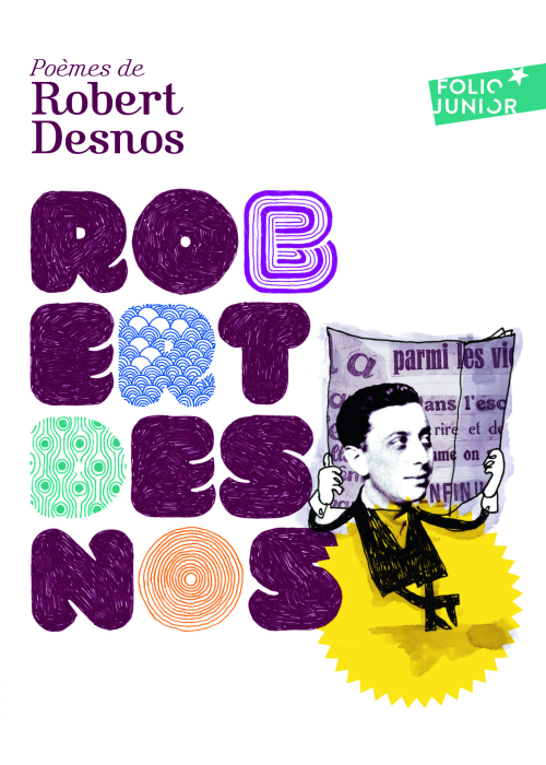 Robert Desnos - Poèmes
