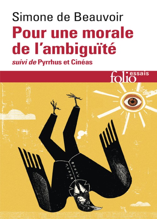 Simone de Beauvoir - POur une morale de l'ambiguïté 