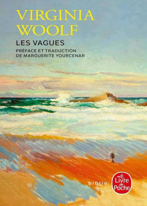 Virginia Woolf - Les Vagues