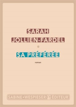 Sa préférée de Sarah Jollien-Fardel
