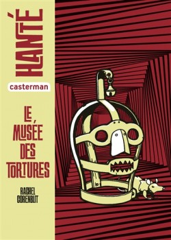 Le Musée des tortures