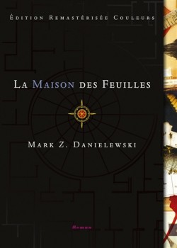 La Maison des feuilles