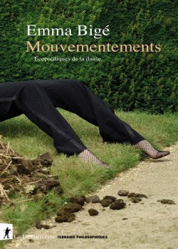 Mouvementements. Écopolitiques de la danse