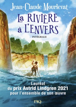 Jean-Claude Mourlevat - La rivière à l'enver