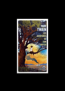 Mark Twain - Les aventures de Tom Sawyer