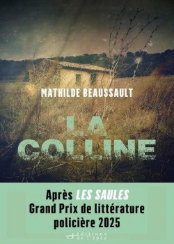 Mathilde Beaussault - La Colline