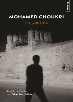 Mohamed Choukri - Le pain nu
